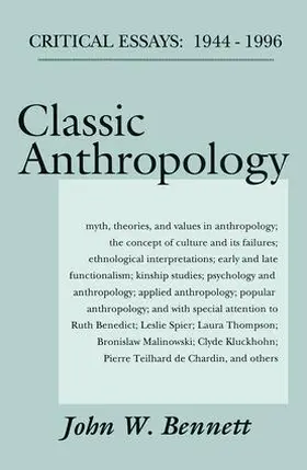Bennett |  Classic Anthropology | Buch |  Sack Fachmedien