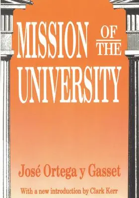 Chaliand / Ortega y Gasset |  Mission of the University | Buch |  Sack Fachmedien