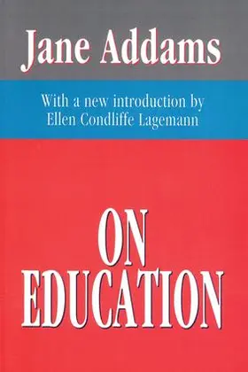 Addams |  On Education | Buch |  Sack Fachmedien