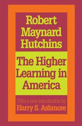 Hutchins |  The Higher Learning in America | Buch |  Sack Fachmedien