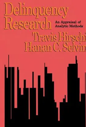 Hirschi / Selvin |  Delinquency Research | Buch |  Sack Fachmedien