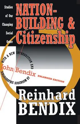 Bendix |  Nation-Building and Citizenship | Buch |  Sack Fachmedien