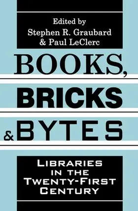 Graubard / LeClerc |  Books, Bricks and Bytes | Buch |  Sack Fachmedien