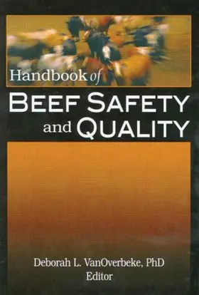 VanOverbeke | Handbook of Beef Safety and Quality | Buch | 978-1-56022-323-8 | www2.sack.de