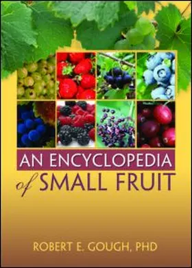 Gough | An Encyclopedia of Small Fruit | Buch | 978-1-56022-939-1 | sack.de