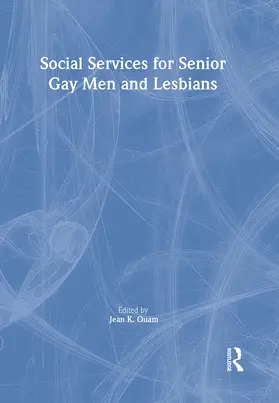 Quam | Social Services for Senior Gay Men and Lesbians | Buch | 978-1-56023-084-7 | sack.de