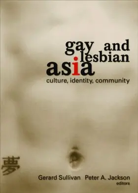 Sullivan / JACKSON |  Gay and Lesbian Asia | Buch |  Sack Fachmedien