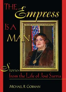 Gorman |  The Empress Is a Man | Buch |  Sack Fachmedien