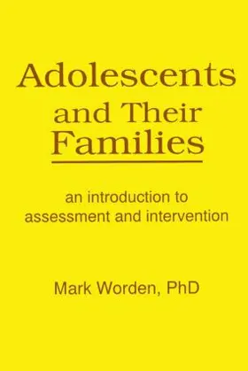 Trepper / Worden | Adolescents and Their Families | Buch | 978-1-56024-102-7 | sack.de