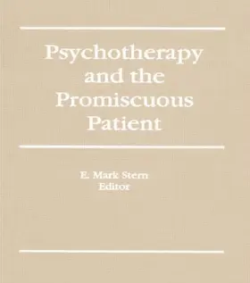 Stern |  Psychotherapy and the Promiscuous Patient | Buch |  Sack Fachmedien