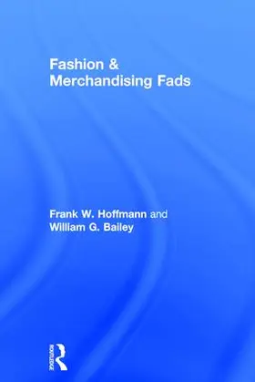 Hoffmann / Ramirez |  Fashion & Merchandising Fads | Buch |  Sack Fachmedien