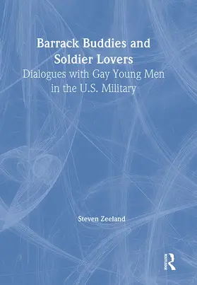 Zeeland | Barrack Buddies and Soldier Lovers | Buch | 978-1-56024-377-9 | www2.sack.de