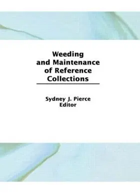 Katz | Weeding and Maintenance of Reference Collections | Buch | 978-1-56024-976-4 | sack.de