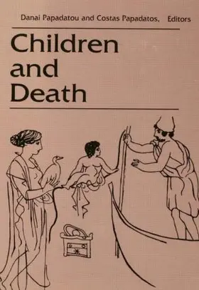 Papadatos / Papadatou |  Children and Death | Buch |  Sack Fachmedien