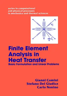Comini |  Finite Element Analysis In Heat Transfer | Buch |  Sack Fachmedien