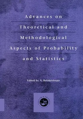Balakrishnan |  Advances on Theoretical and Methodological Aspects of Probability and Statistics | Buch |  Sack Fachmedien