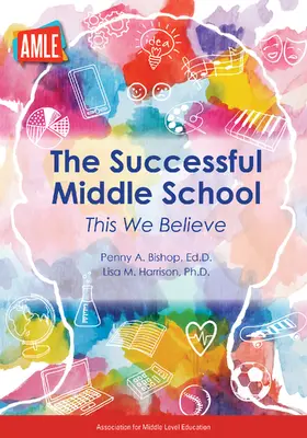 Bishop / Harrison |  The Successful Middle School | eBook | Sack Fachmedien