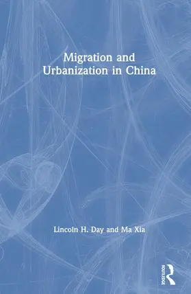 Day / Xia |  Migration and Urbanization in China | Buch |  Sack Fachmedien