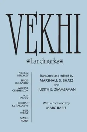 Berdiaev / Shatz / Bulgakov |  Vekhi | Buch |  Sack Fachmedien