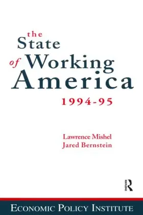 Mishel / Bernstein / Schmitt | The State of Working America | Buch | 978-1-56324-532-9 | sack.de