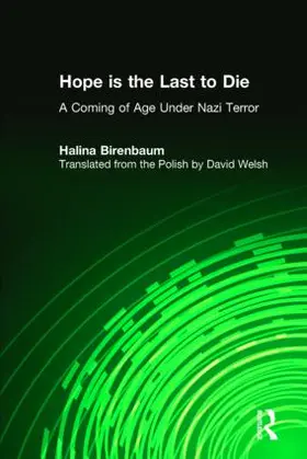 Birenbaum |  Hope Is the Last to Die | Buch |  Sack Fachmedien