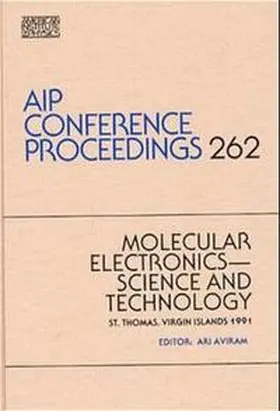 Aviram |  Molecular Electronics - Science and Technology | Buch |  Sack Fachmedien