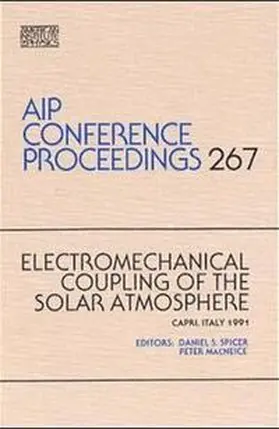 Spicer / MacMeice |  Electromechanical Coupling of the Solar System | Buch |  Sack Fachmedien