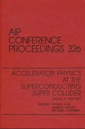 Yan / Naples / Syphers |  Accelerator Physics at the Superconducting Supercollider | Buch |  Sack Fachmedien