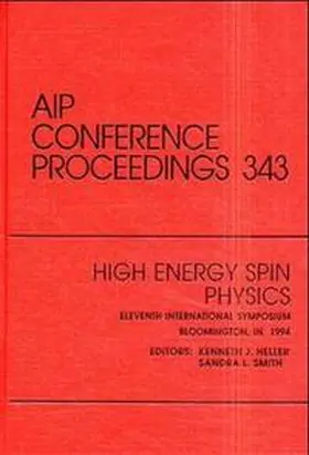 Heller / Smith |  High Energy Spin Physics | Buch |  Sack Fachmedien