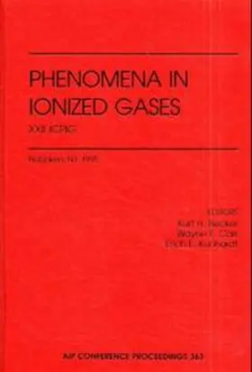 Becker / Carr / Kunkardt |  International Conference on Phenomena in Ionized Gases | Buch |  Sack Fachmedien
