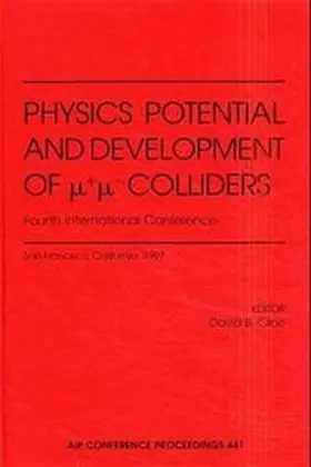 Cline |  Physics Potential and Development of mu-mu Colliders: Fourth International Conference | Buch |  Sack Fachmedien