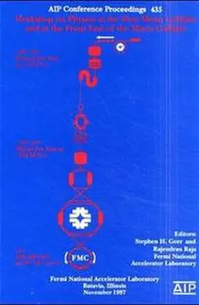 Geer / Raja |  Workshop on Physics at the First Muon Collider and at the Front End of a Muon Collider | Buch |  Sack Fachmedien