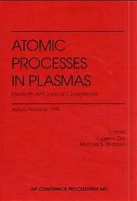 Oks / Pindzola |  Atomic Processes in Plasmas: Eleventh APS Topical Conference | Buch |  Sack Fachmedien