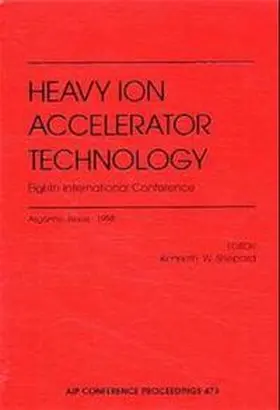 Shepard |  Heavy Ion Accelerator Technology: Eighth International Conference | Buch |  Sack Fachmedien