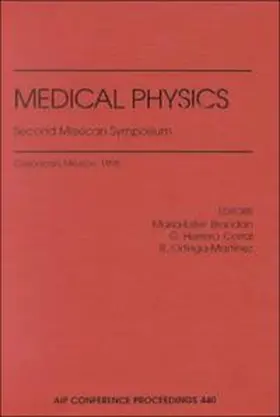 Brandnan / Corral / Ortega-Martinez |  Medical Physics: Second Mexican Symposium | Buch |  Sack Fachmedien