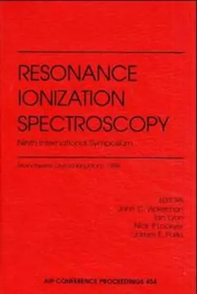 Vickermann / Lyon / Lockyer |  Resonance Ionization Spectroscopy: Ninth International Symposium | Buch |  Sack Fachmedien