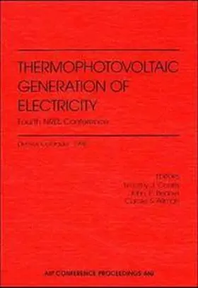 Coutts / Benner / Allman |  Thermophotovoltaic Generation of Electricity | Buch |  Sack Fachmedien