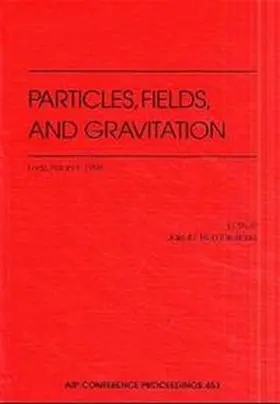 Rembielinski |  Particles, Fields, and Gravitation | Buch |  Sack Fachmedien