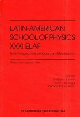 Hacyan / Jauregui-Renaud / Lopez-Pena |  Latin-American School of Physics XXXI ELAF | Buch |  Sack Fachmedien