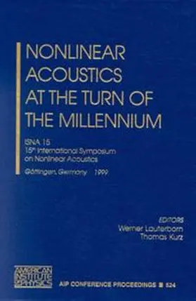 Lauterborn / Kurz |  Nonlinear Acoustics at the turn of the Millennium | Buch |  Sack Fachmedien