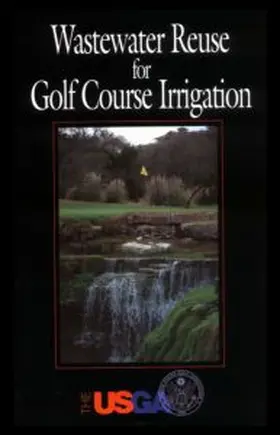 Kenna |  Wastewater Reuse for Golf Course Irrigation | Buch |  Sack Fachmedien