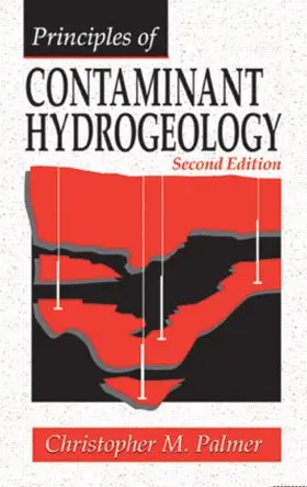 Palmer | Principles of Contaminant Hydrogeology | Buch | 978-1-56670-169-3 | sack.de