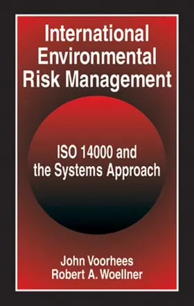 Voorhees / Woellner | International Environmental Risk Management | Buch | 978-1-56670-291-1 | sack.de