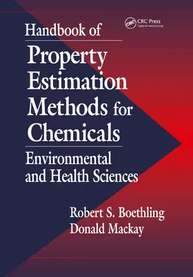 Mackay / Boethling |  Handbook of Property Estimation Methods for Chemicals | Buch |  Sack Fachmedien