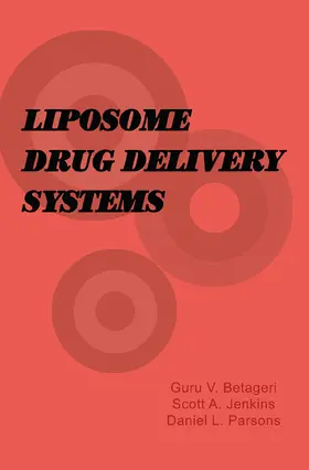 Betageri / Jenkins / Parsons |  Liposome Drug Delivery Systems | Buch |  Sack Fachmedien