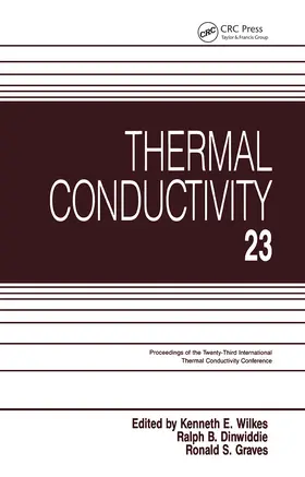 Wilkes / Dinwiddie / Graves |  Thermal Conductivity 23 | Buch |  Sack Fachmedien