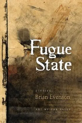 Evenson |  Fugue State | eBook | Sack Fachmedien