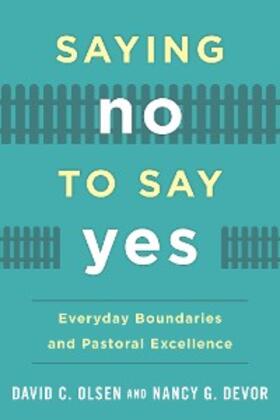 Olsen / Devor |  Saying No to Say Yes | eBook | Sack Fachmedien