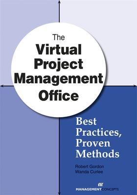 Gordon / Curlee |  The Virtual Project Management Office | Buch |  Sack Fachmedien