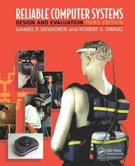 Siewiorek / Swarz |  Reliable Computer Systems | Buch |  Sack Fachmedien